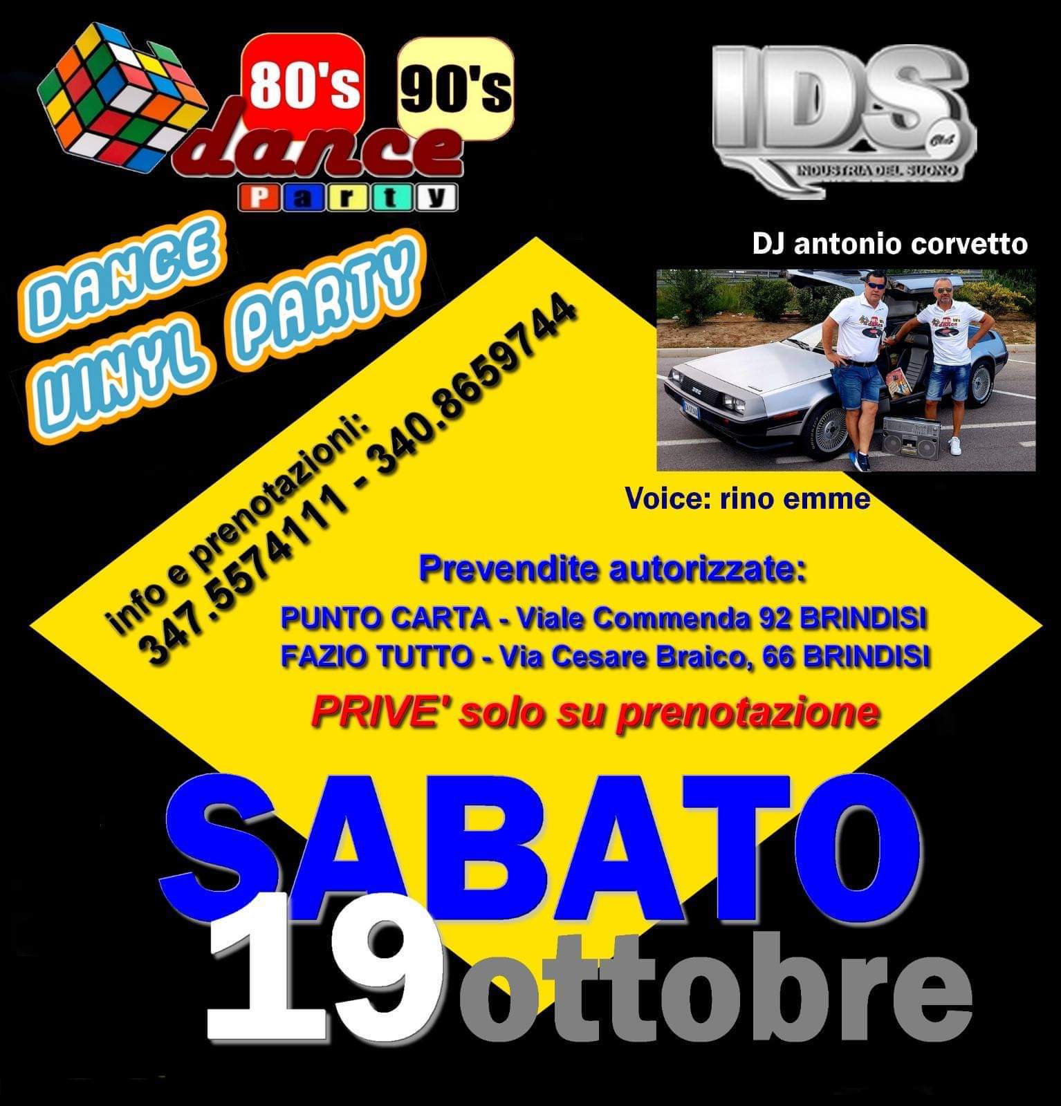 IDS Club Brindisi, Sabato 19 Ottobre Vinyl Party 80 & 90