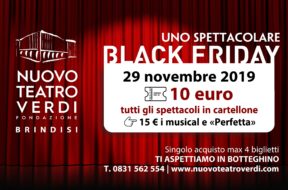 Black Friday _ Nuovo Teatro Verdi