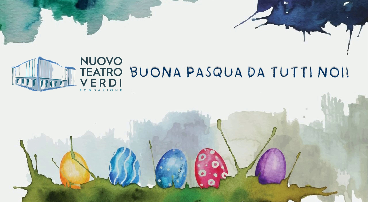 Fondazione Teatro Verdi: gli auguri di Pasqua ispirati alla tradizione