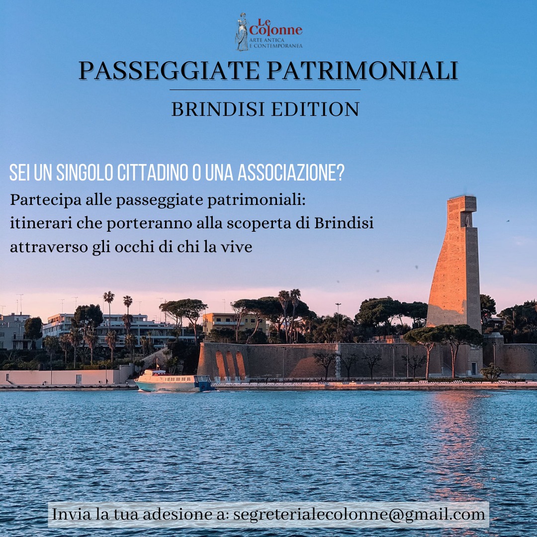 Passeggiate Patrimoniali: la Associazione Le colonne lancia il progetto a Brindisi e invita la cittadinanza a partecipare